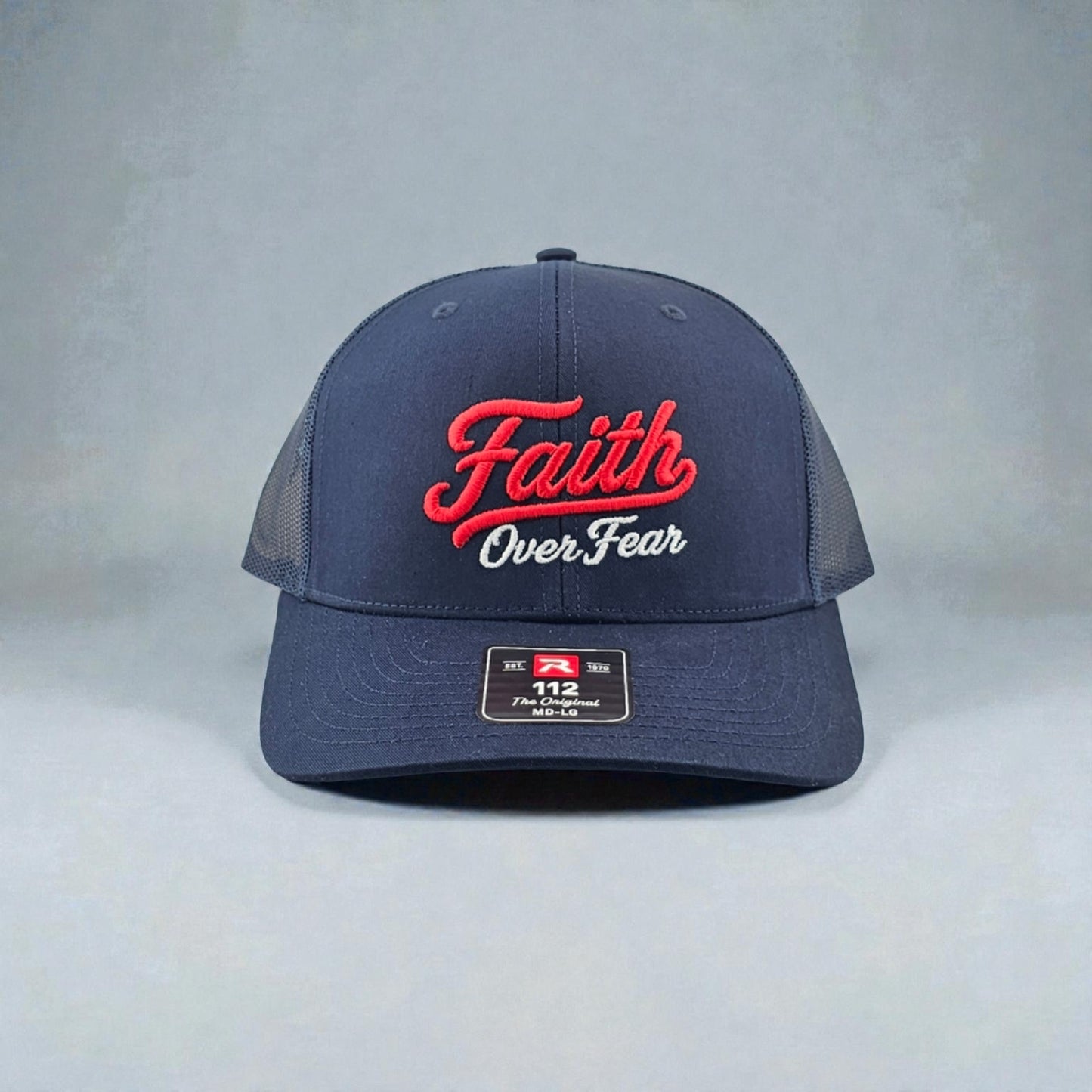 Faith Over Fear, 3D puff Embroidered, Richardson 112 Snapback Trucker Hat
