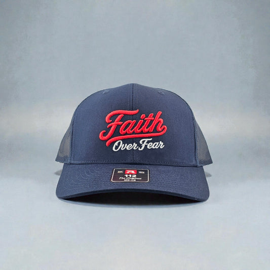 Faith Over Fear, 3D puff Embroidered, Richardson 112 Snapback Trucker Hat