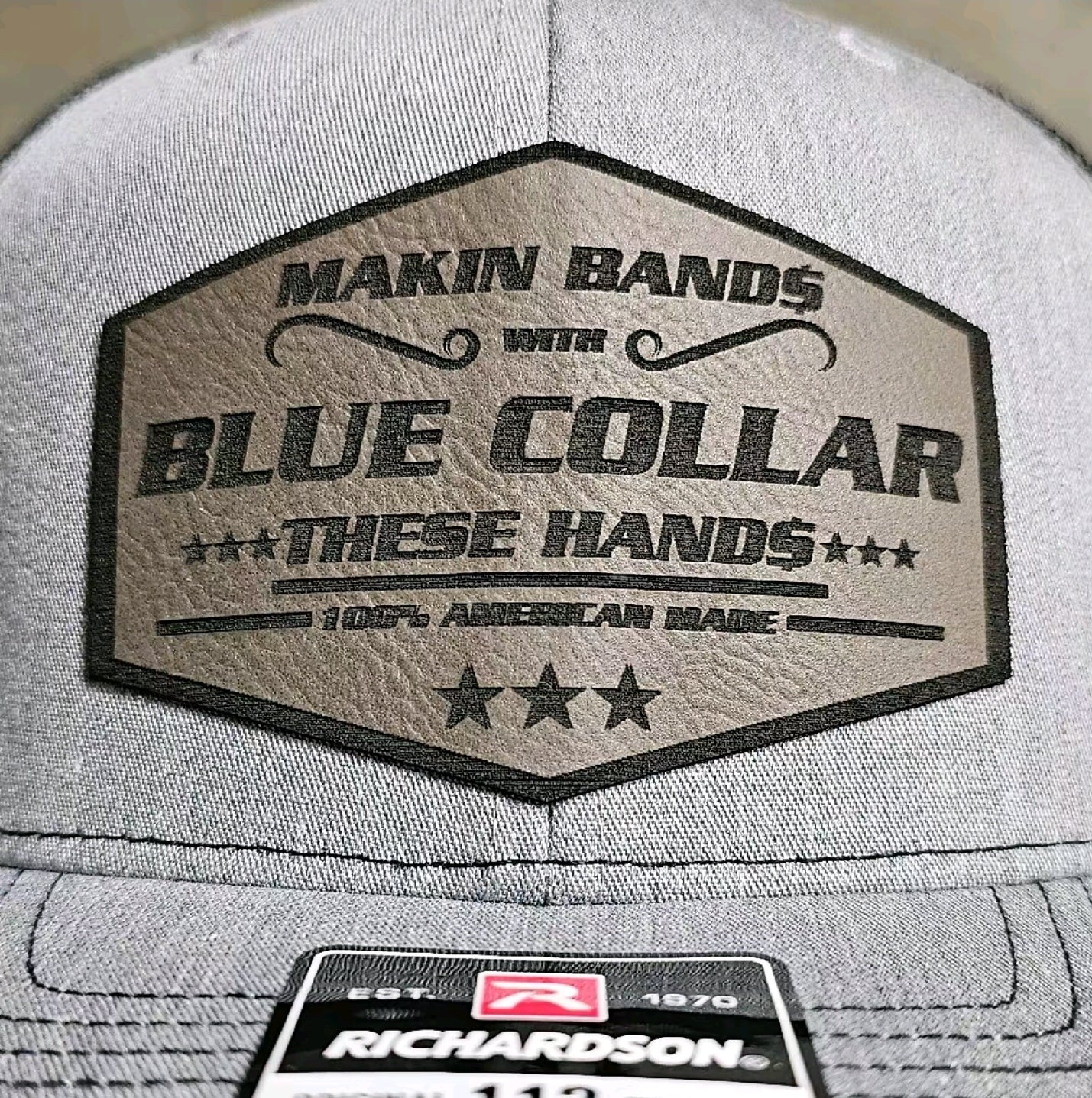 Making Bands With These Hands, Blue
Collar, Hardworking, Trades, Richardson
112 Hat, Baseball Cap