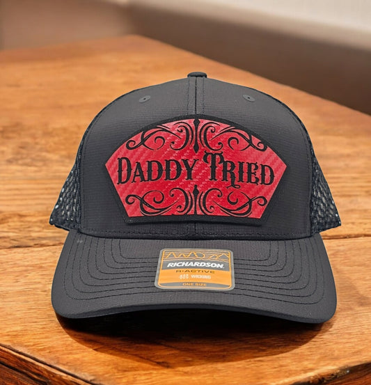 Daddy Tried, Richardson Snapback Trucker Hat